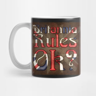 Britannia Rules Ok? Mug